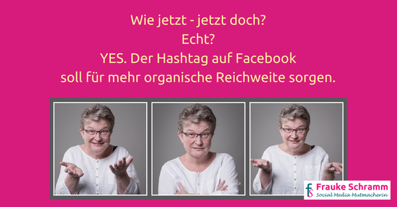 YES! Der Hashtag auf Facebook soll für mehr organische Reichweite sorgen.