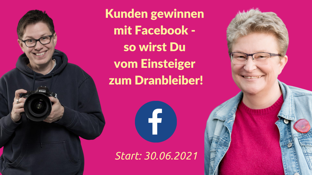 Frauke Schramm Social Media Mutmacherin Porträt Mit Facebook Kunden gewinnen Start 30.06.2021 Frauke Schramm Social Media Mutmacherin Porträt Mit Facebook Kunden gewinnen Start 30.06.2021