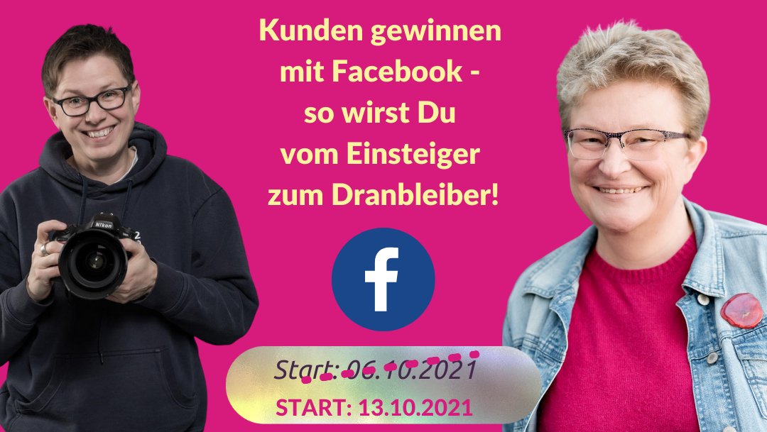 Frauke Schramm Social Media Mutmacherin Christiane Kösler Fotografie Kursstart 13.10.2021 Frauke Schramm Social Media Mutmacherin Christiane Kösler Fotografie Kursstart 13.10.2021