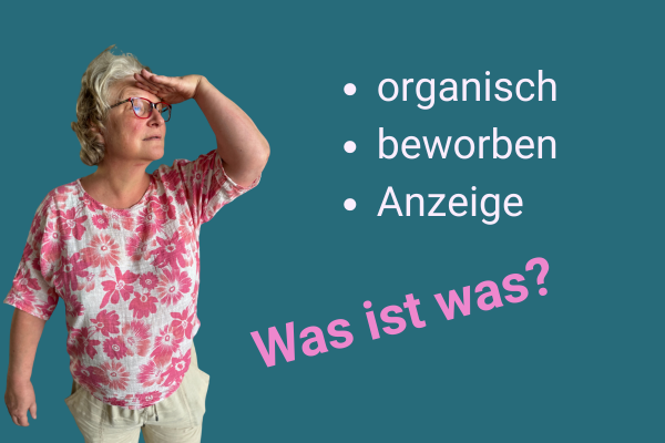 Organisch, beworben, Anzeige: Was Deine Posts wirklich unterscheidet (und warum’s wichtig ist)