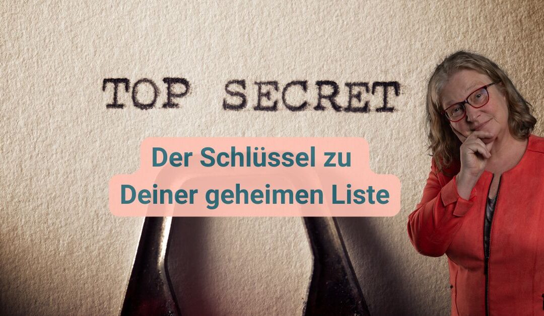 Deine geheime Liste