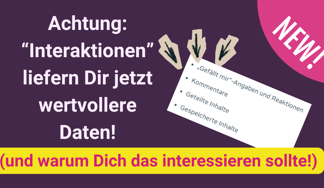 Post Engagement wird „Interactions“ – Was dieses Meta-Update wirklich für Dich bedeutet